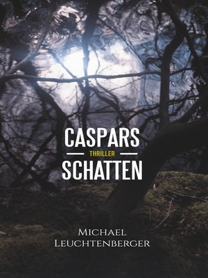 cover image of Caspars Schatten